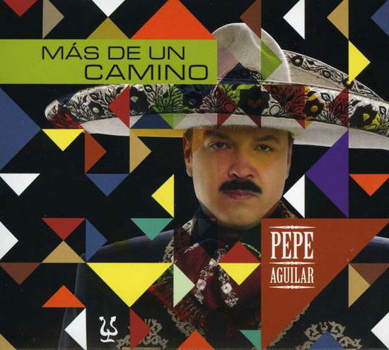 Cover for Pepe Aguilar · Pepe Aguilar-mas De Un Camino (CD)