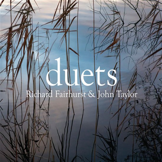 Richard Fairhurst · Duets (CD) (2015)