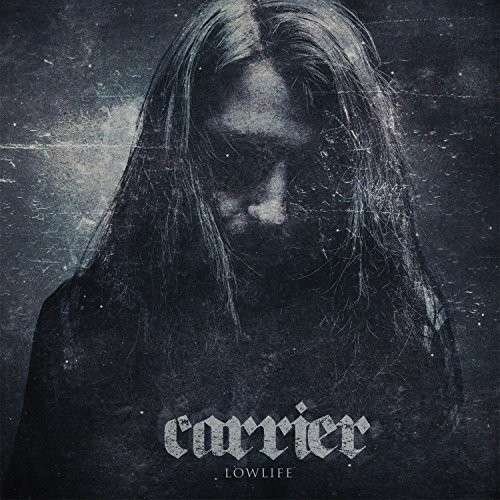 Cover for Carrier · Lowlife (CD) (2014)