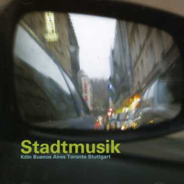 Cover for Stadtmusik Koeln Buenos A (CD) (2007)