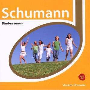 Cover for Vladimir Horowitz · Schumann: Kinderszenen (CD)