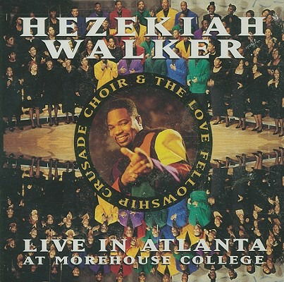 Cover for Hezekiah Walker · Hezekiah Walker-live in Atlanta (CD) (2023)