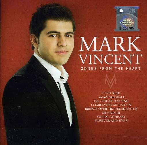 Cover for Mark Vincent · Mark Vincent-songs from the Heart (CD) (2011)