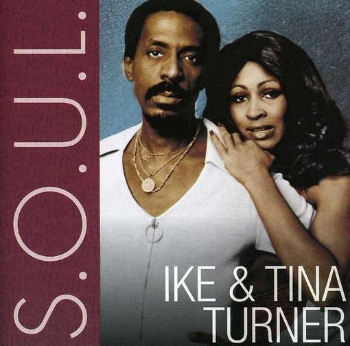 Cover for Turner, Ike &amp; Tina · S.o.u.l. (CD) (1990)