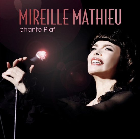 Chante Piaf - Mireille Mathieu - Musiikki - Sony Owned - 0887254443926 - maanantai 1. lokakuuta 2012