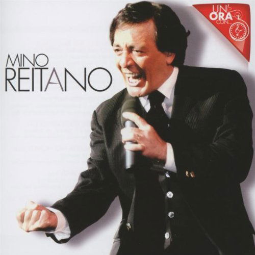 Cover for Mino Reitano · Un'ora Con (CD) (2012)