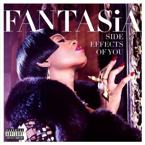 Side Effects of You - Fantasia - Music - USA IMPORT - 0887654768926 - April 23, 2013