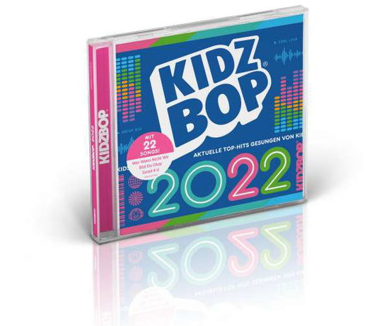 Kidz Bop 2022 - Kidz Bop Kids - Musik - POLYDOR - 0888072237926 - 22. Oktober 2021