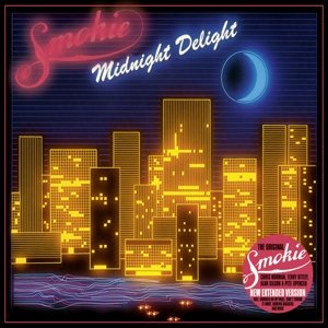 Cover for Smokie · Midnight Delight (New.. (CD) [New Extended edition] (2016)
