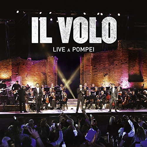 Cover for Il Volo · Live a Pompei (CD) (2015)
