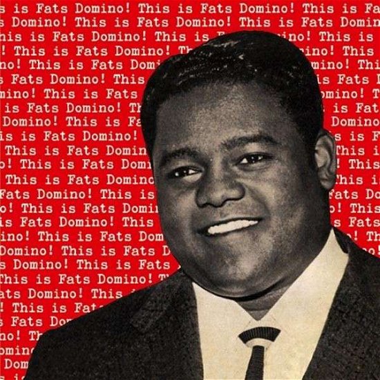 This Is Fats Domino - Fats Domino - Music - RUMBLE - 0889397100926 - February 21, 2019