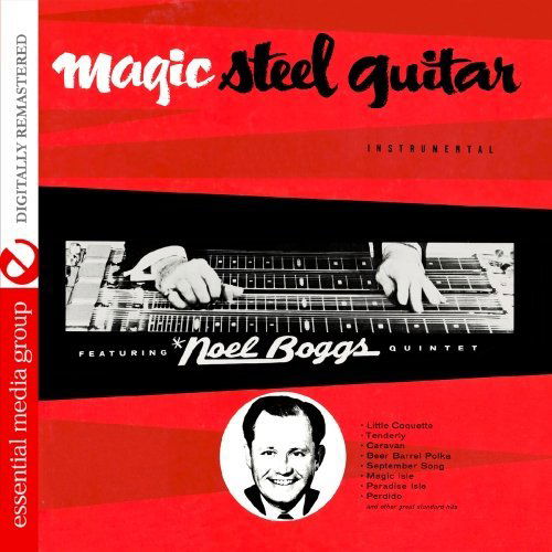 Cover for Noel Boggs · Magic Steel Guitar-Boggs,Noel (CD) (2012)