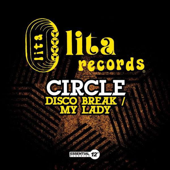 Disco Break / My Lady - Circle - Muzyka - Essential Media Mod - 0894232234926 - 24 listopada 2014