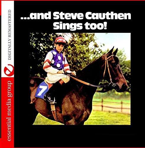 Cover for Steve Cauthen · &amp; Steve Cauthen Sings Too (CD) [Remastered edition] (2015)
