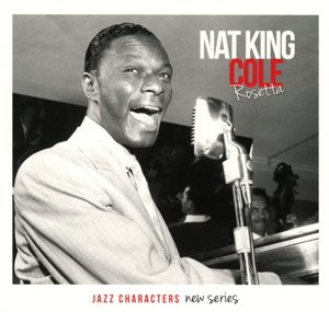 Cover for Nat King Cole · Rosetta (CD) (2015)