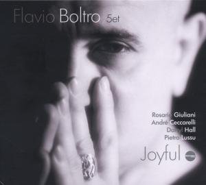 Cover for Joyful · Flavio Boltro Quintet (CD) [Digipack] (2012)