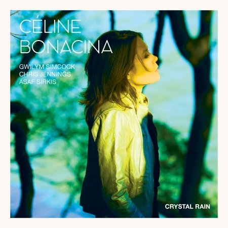 Cover for Celine Bonacina · Crystal Rain (CD) (2014)