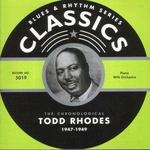 Cover for Todd Rhodes · 1947-1949 (CD) (2002)