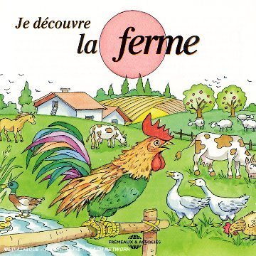 Cover for Soundscape Presentations for Children: La Ferme (CD) (2006)