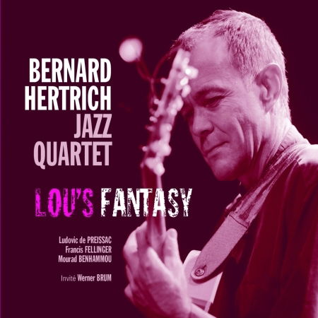 Cover for Bernard Hertrich · Lou's fantasy (CD) (2014)