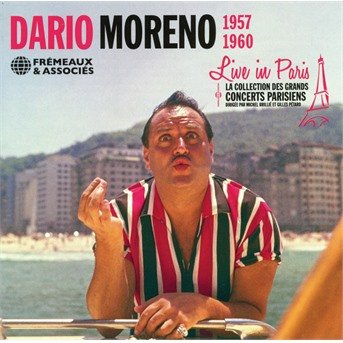 Live In Paris 1957-1960 - Dario Moreno - Musik - FREMEAUX - 3561302575926 - 30. april 2020