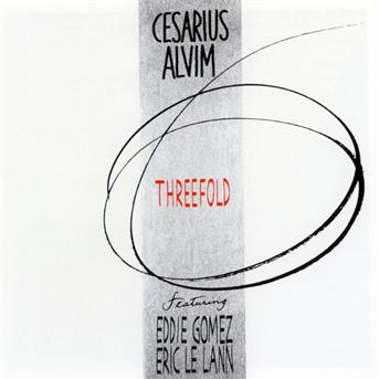 Threefold - Alvim,cesarius / Gomez,eddie / Lann, Eric Le - Music - FREMEAUX - 3561302632926 - March 8, 2011