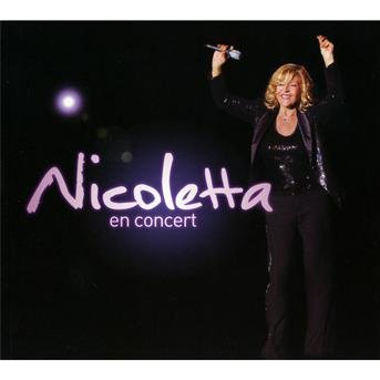 En Concert - Nicoletta - Musik - WAGRAM - 3596972301926 - 15. august 2018