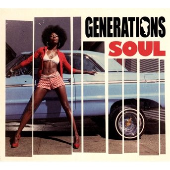 Soul Generations - Various Artists - Musik - Wagram - 3596972848926 - 21. November 2013