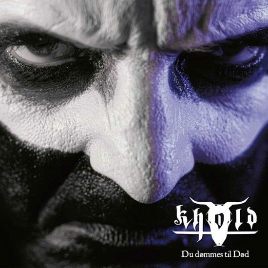 Khold · Du Dommes Til Dod (CD) (2024)