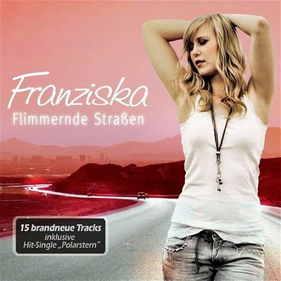 Cover for Franziska · Flimmernde Strassen (CD) (2014)