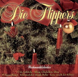 Cover for Die Flippers · Weihnachtslieder (CD) (2019)