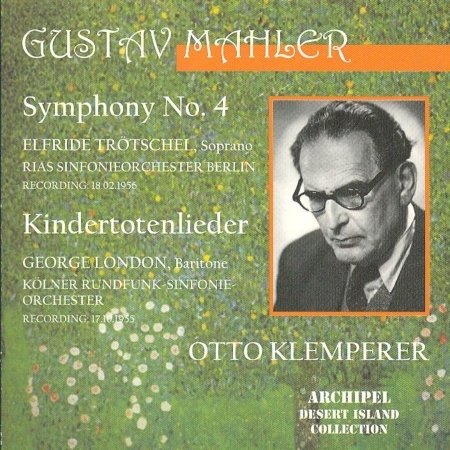 Cover for G. Mahler · Symphony No.4/kindertotenlieder (CD) (2009)