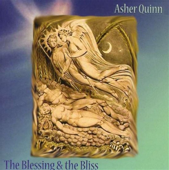 Cover for Quinn,asher (Asha) · The Blessing and the Bliss (CD) (2015)