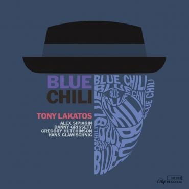 Cover for Tony Lakatos · Lakatos,Tony-Blue Chili (CD) [Digipak] (2023)