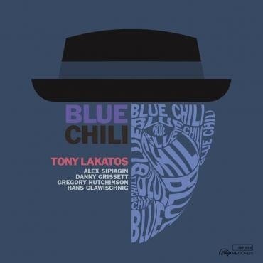 Cover for Tony Lakatos · Blue Chili (CD) [Digipak] (2023)