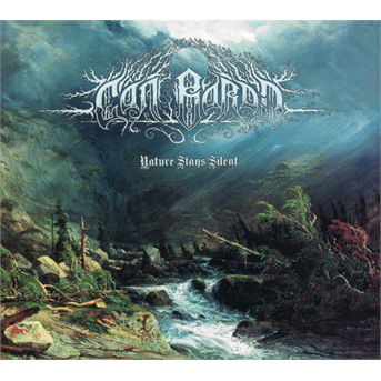 Cover for Can Bardd · Nature Stays Silent (CD) (2018)