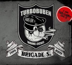 Turbobuben - Brigade S. - Musik - SUNNY BASTARDS - 4250137249926 - 1. maj 2014