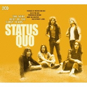 Cover for Status Quo · The Very Best of the Early Years (CD) [Japan Import edition] (2015)