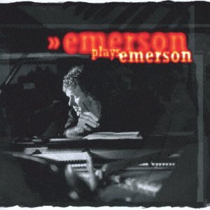 Emerson Plays Emerson - Keith Emerson - Musikk - OCTAVE - 4526180430926 - 11. oktober 2017