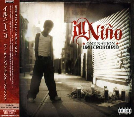 Cover for Ill Nino · One Nation Underground (CD) [Bonus Tracks edition] (2008)