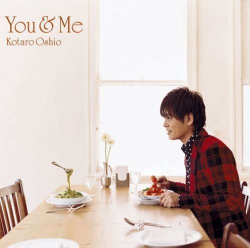 Cover for Kotaro Oshio · You &amp; Me (CD) [Japan Import edition] (2008)
