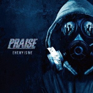 Cover for Praise · Enemy is Me (CD) [Japan Import edition] (2018)