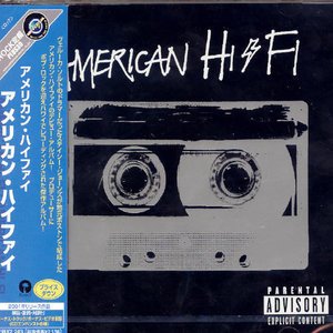 Cover for American Hi-fi (CD) [Bonus CD, Bonus Tracks edition] (2004)