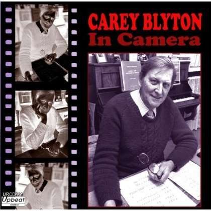 Cover for Carey Blyton · In Camera (CD) (2014)