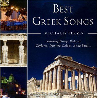 Best Greek Songs - Terzis / Dalaras/ Vissi - Musik - Arc Music - 5019396266926 - 30. September 2016