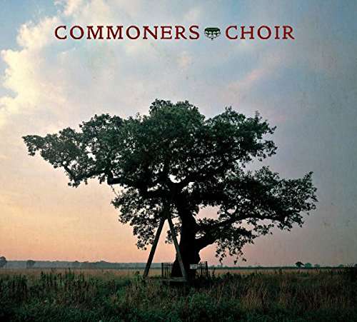 Cover for Commoners Choir (CD) (2017)