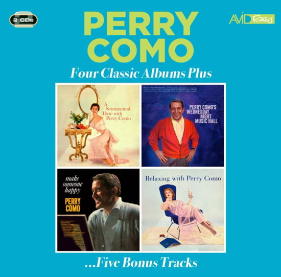 Four Classic Albums Plus (A Sentimental Date With... / Wednesday Night Music Hall / Make Someone Happy Aka I Love You Truly / Relaxing With) - Como Perry - Musik - AVID EASY - 5022810344926 - 5. April 2024
