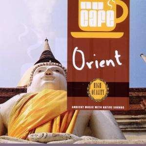Cover for Nu Cafe: Orient / Various (CD) (2015)