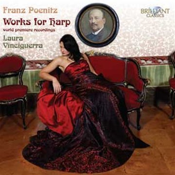 Franz Poenitz: Oeuvres Pour Harpe - Laura Vinciguerra - Musique - Brilliant - 5029365917926 - 1 juin 2010