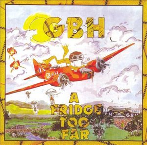 Cover for Gbh · A fridge too far (CD)